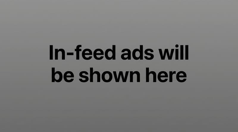 In-feed ads will be shown here